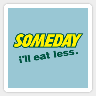 Funny Diet Promises Quote Foodie Eating Slogan Sticker